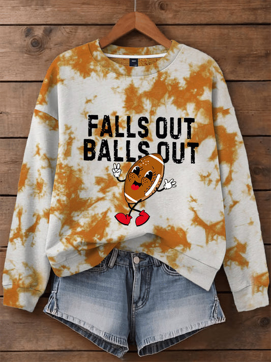 Women's Falls Out Balls Out Sweatshirt